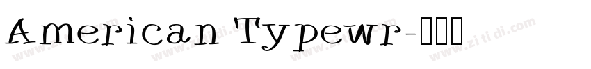 American Typewr字体转换